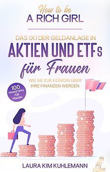 How To Be A Rich Girl