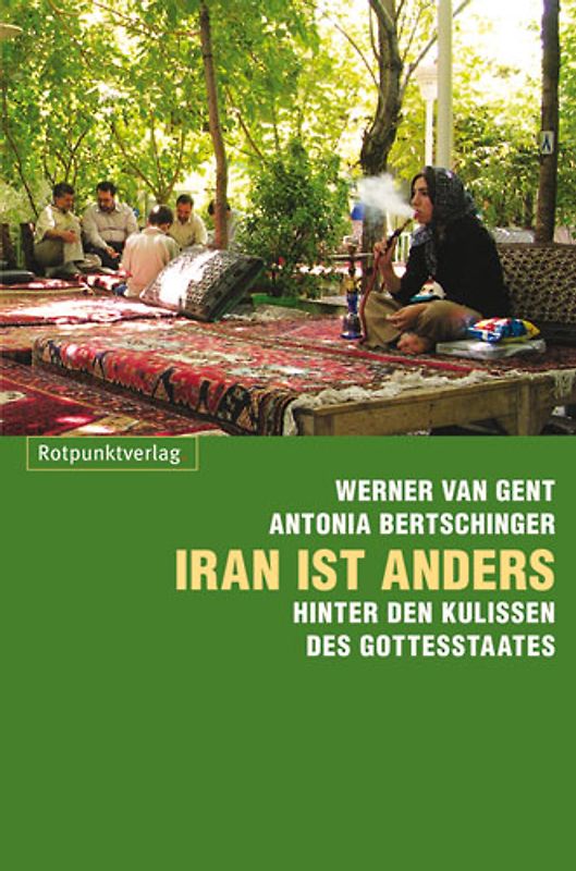 Iran ist anders. Leben im Land der Gottesgelehrten