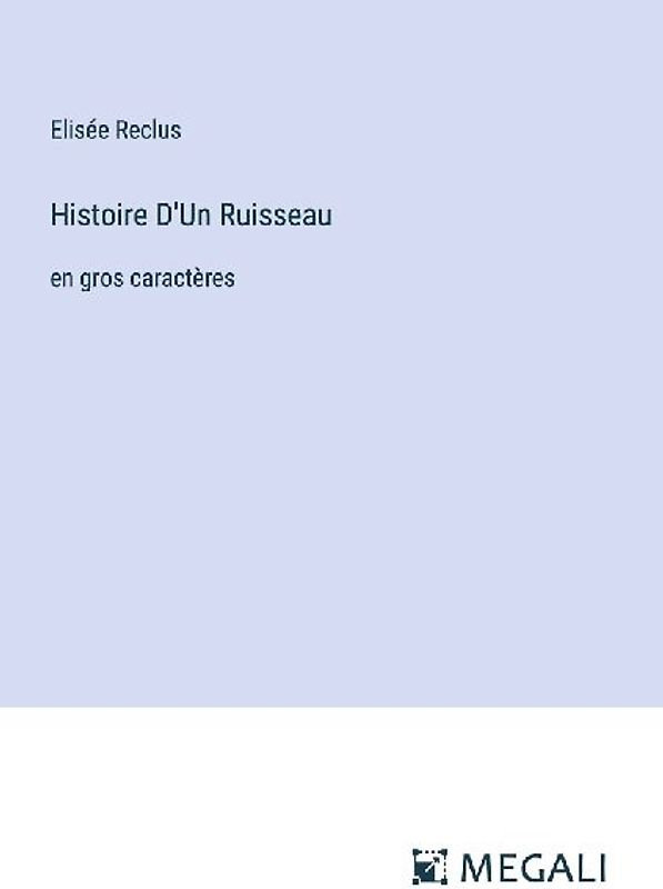 Histoire D'Un Ruisseau