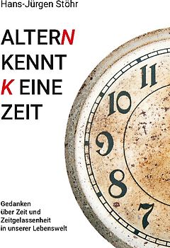 Altern kennt keine Zeit