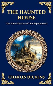 The Haunted House