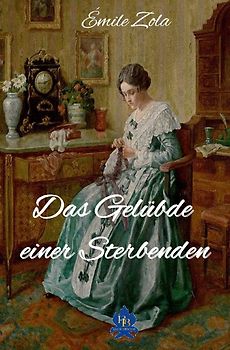 Das Gelübde einer Sterbenden