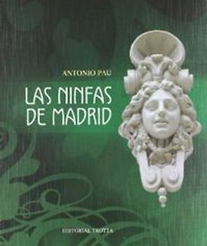 Las ninfas de Madrid