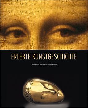 Erlebte Kunstgeschichte