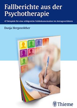 Fallberichte aus der Psychotherapie