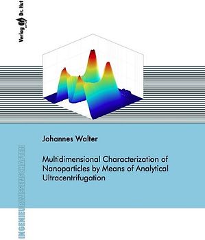 Multidimensional Characterization of Nanoparticles by Means of Analytical Ultracentrifugation