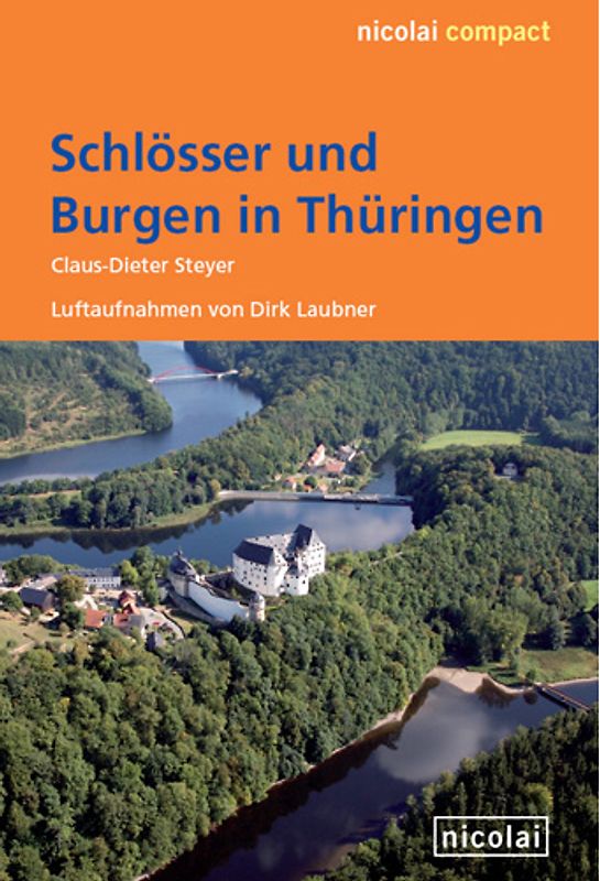 Schlösser und Burgen in Thüringen