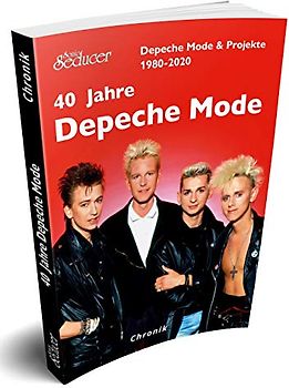 40 Jahre Depeche Mode & Projekte 1980-2020