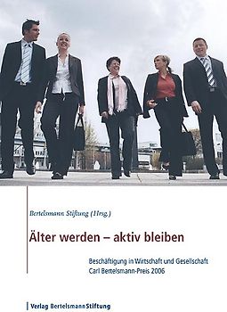 Älter werden - aktiv bleiben