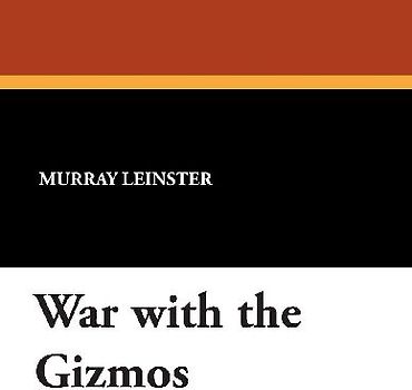 War with the Gizmos
