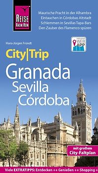 Reise Know-How CityTrip Granada, Sevilla, Córdoba