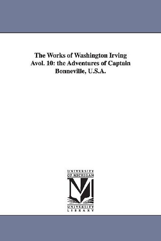 The Works of Washington Irving Avol. 10
