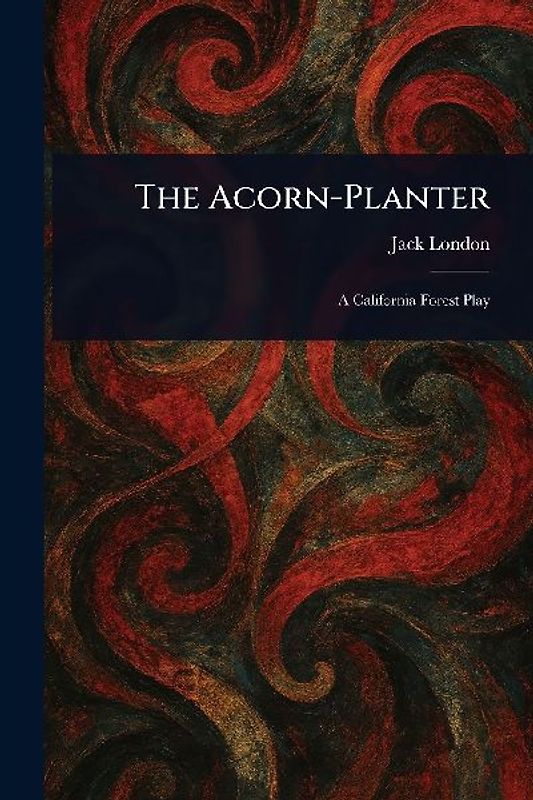 The Acorn-Planter