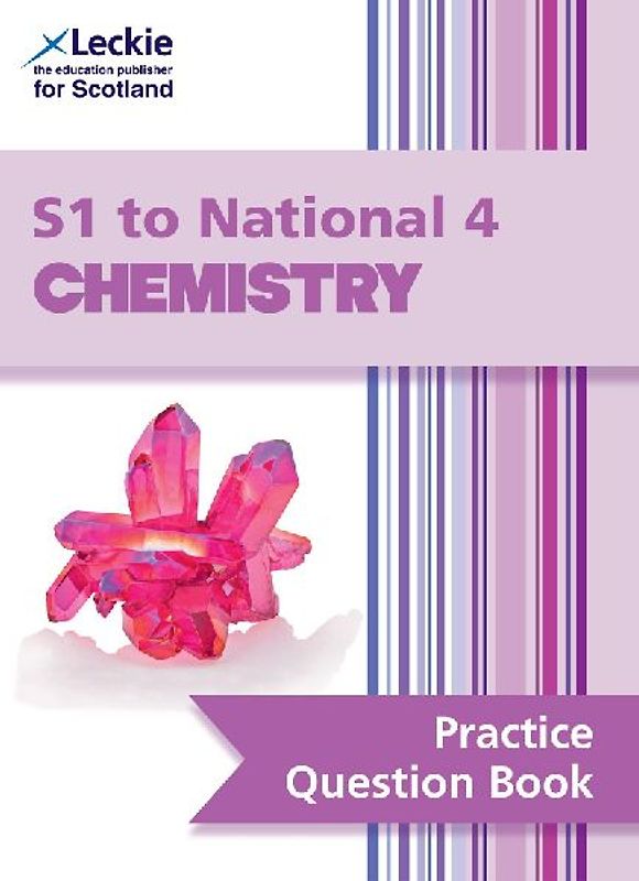 S1 to National 4 Chemistry