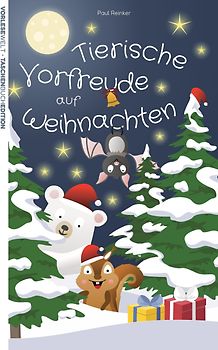 Tierische Vorfreude auf Weihnachten - Taschenbuchausgabe