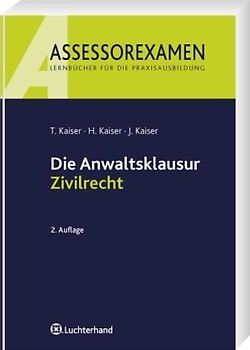 Die Anwaltsklausur Zivilrecht