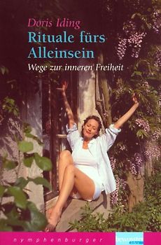 Rituale fürs Alleinsein