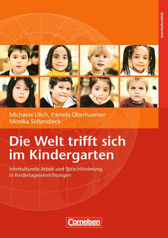 Die Welt trifft sich im Kindergarten