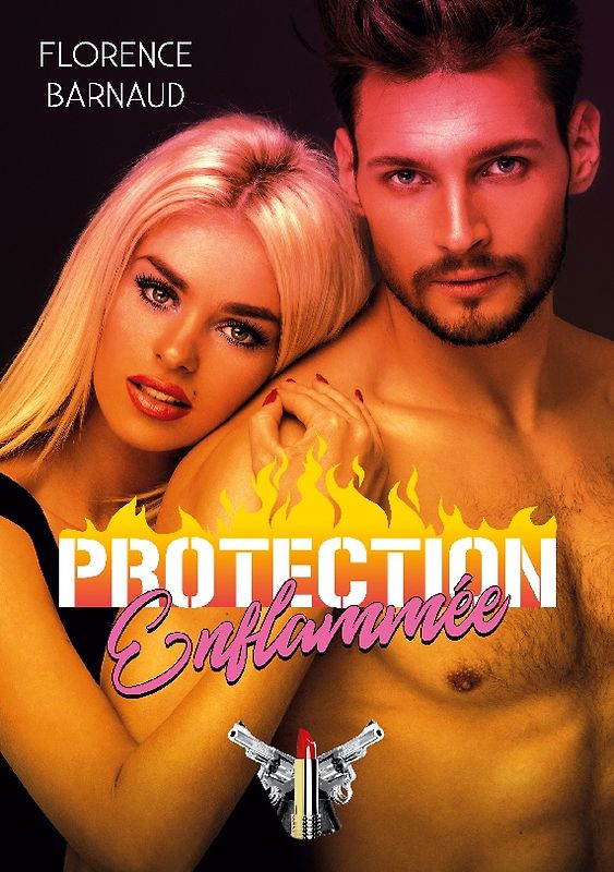 Protection enflammée