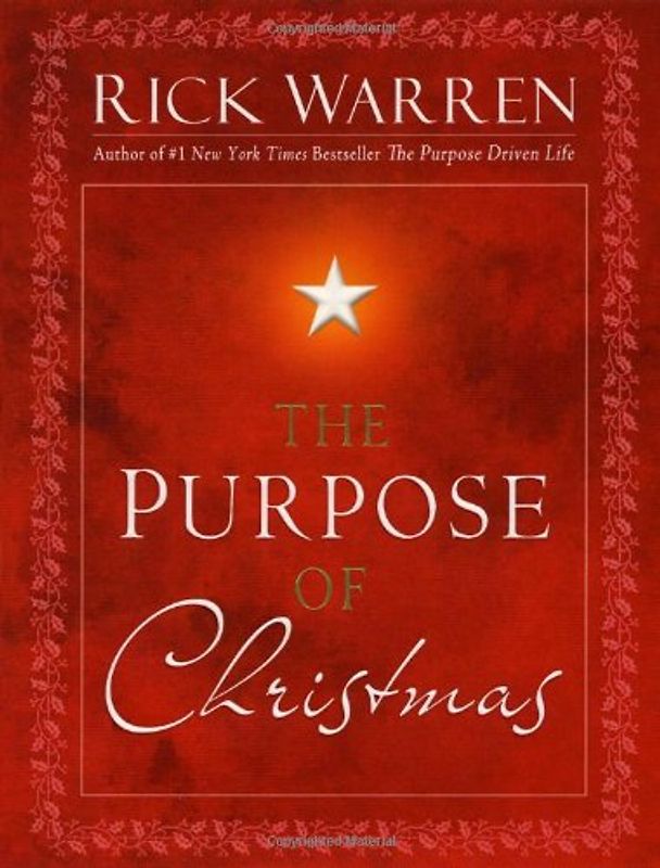 The Purpose of Christmas - Warren, Rick