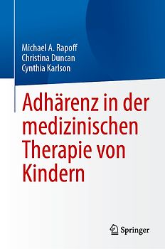 Adhärenz in der medizinischen Therapie von Kindern