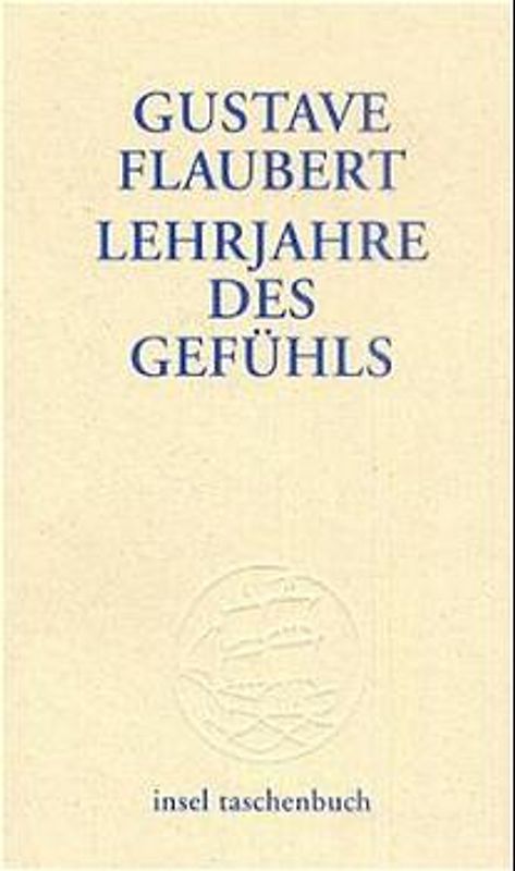 Lehrjahre des Gefühls