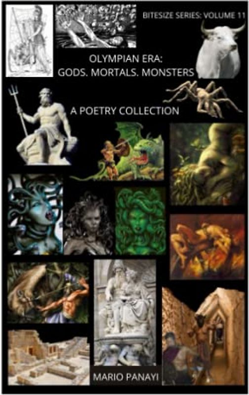 Olympian Era: Gods. Mortals. Monsters: A Poetry Collection (Bitesize Series, Band 11)