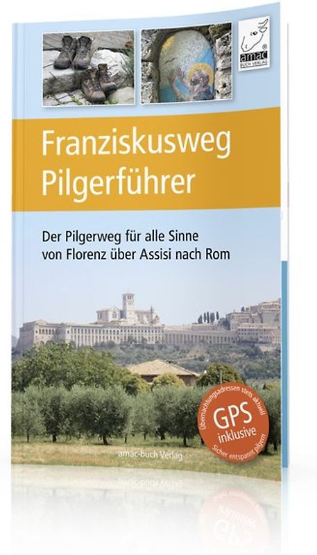 Franziskusweg Pilgerführer