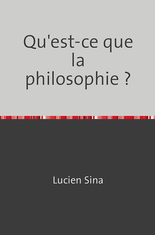 Qu'est-ce que la philosophie ?
