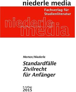 Standardfälle Zivilrecht für Anfänger - 2025