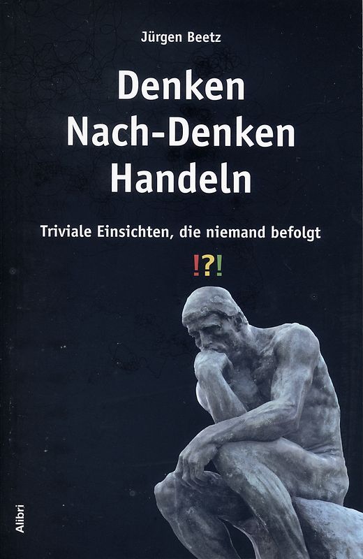 Denken – Nach-Denken – Handeln