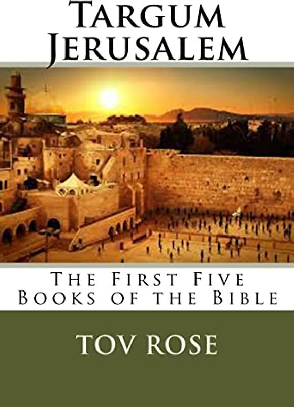 Targum Jerusalem (The Targums, Band 2)