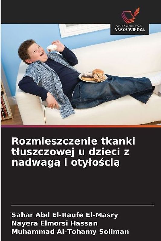 Rozmieszczenie tkanki t¿uszczowej u dzieci z nadwag¿ i oty¿o¿ci¿