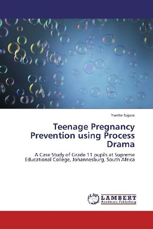 Teenage Pregnancy Prevention using Process Drama