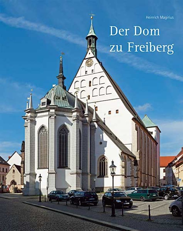 Der Dom zu Freiberg