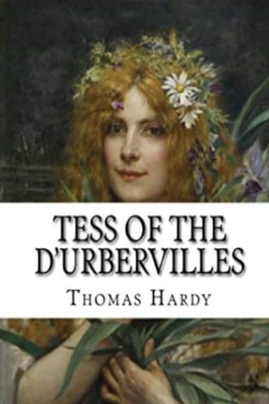Tess of the d'Urbervilles (Annotated)