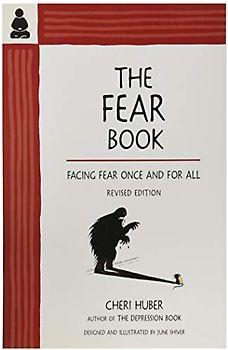 Fear Book: Facing Fear Once and for All