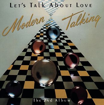 Modern Talking - Let´s Talk About Love - The 2nd Album