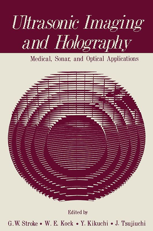 Ultrasonic Imaging and Holography
