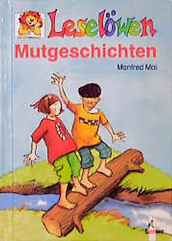 Leselöwen-Mutgeschichten