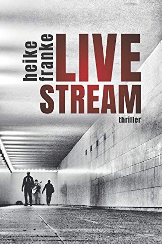 Livestream (Marlene, Band 1)