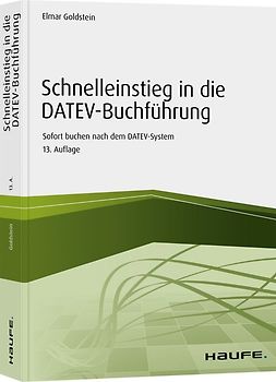 Schnelleinstieg in die DATEV-Buchführung