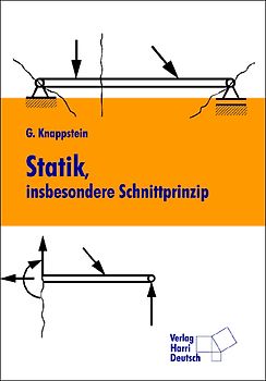 Statik, insbesondere Schnittprinzip