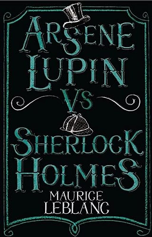 Arsène Lupin Vs Sherlock Holmes