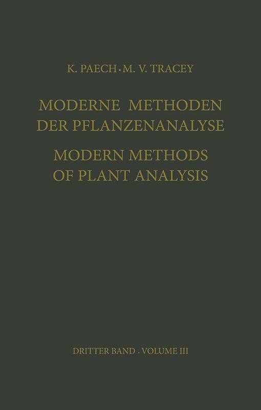 Moderne Methoden der Pflanzenanalyse / Modern Methods of Plant Analysis