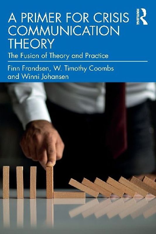 A Primer for Crisis Communication Theory