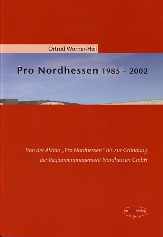 Pro Nordhessen 1985–2002