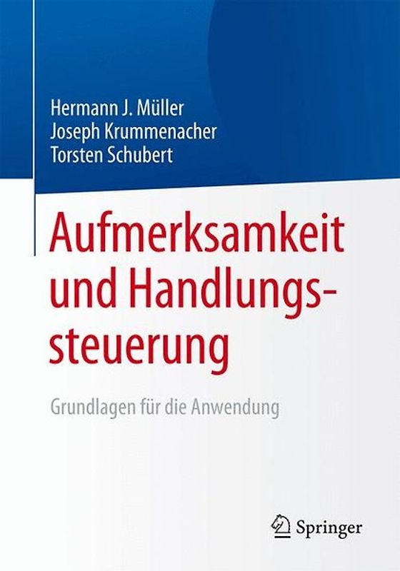 Aufmerksamkeit und Handlungssteuerung