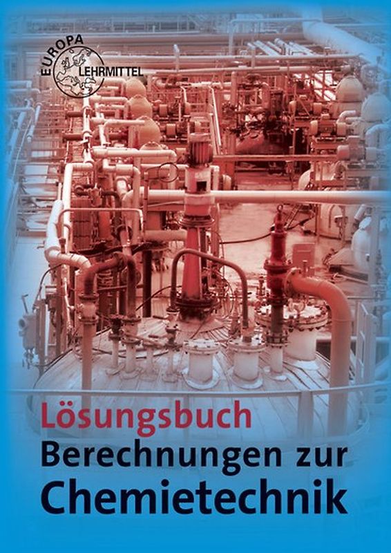 Lösungen zu 71378 Berechnungen zur Chemietechnik