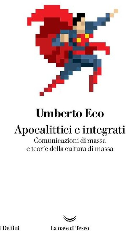 Apocalittici e integrati